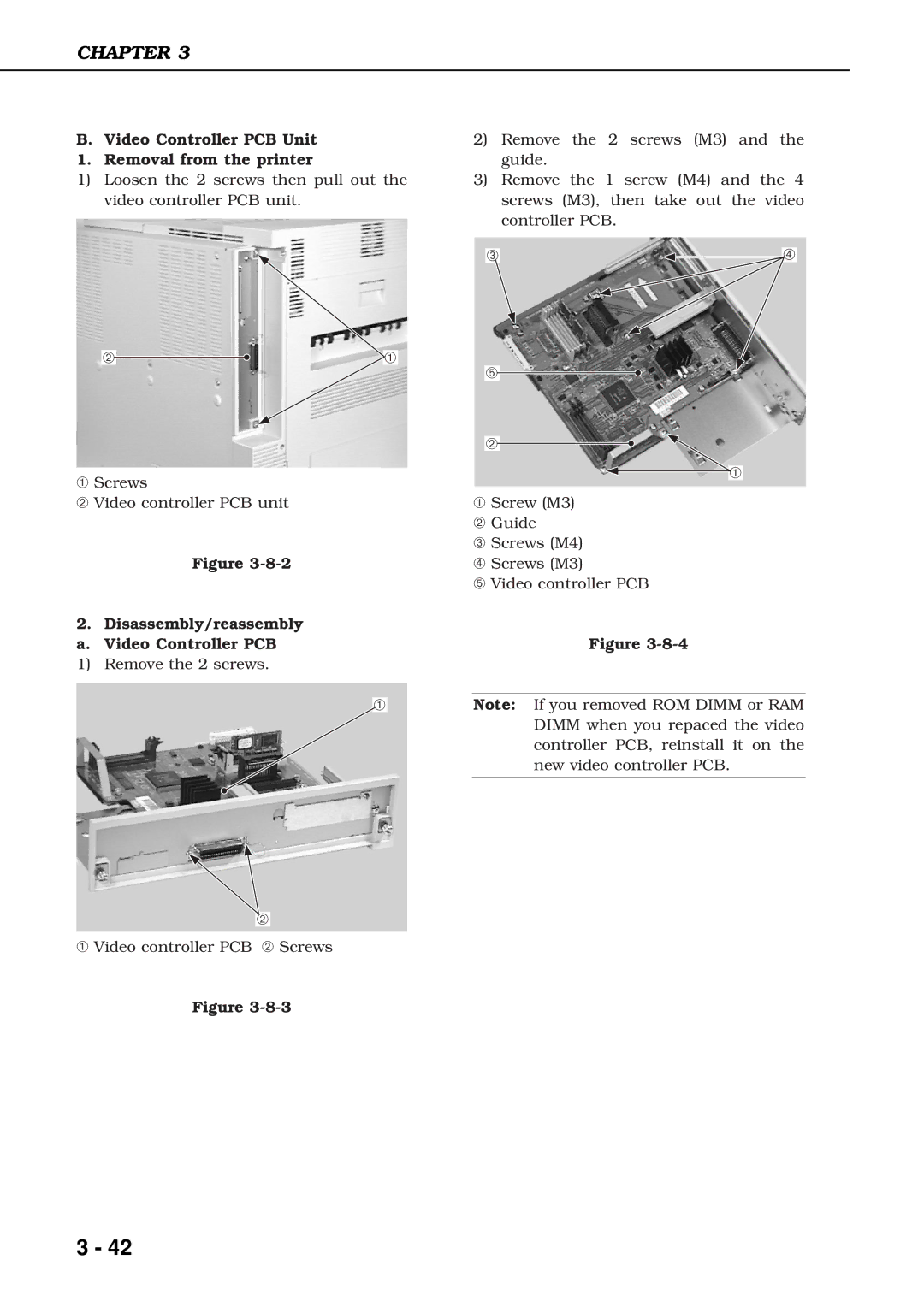 Canon 3260 manual Video Controller PCB Unit Removal from the printer, Disassembly/reassembly a. Video Controller PCB 