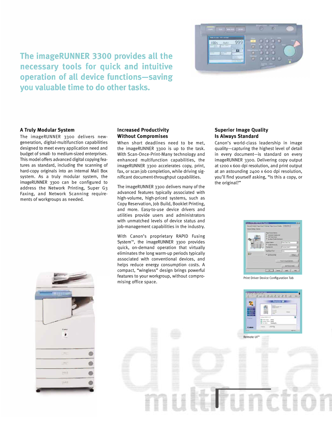 Canon 3300 Truly Modular System, Increased Productivity Without Compromises, Superior Image Quality Is Always Standard 