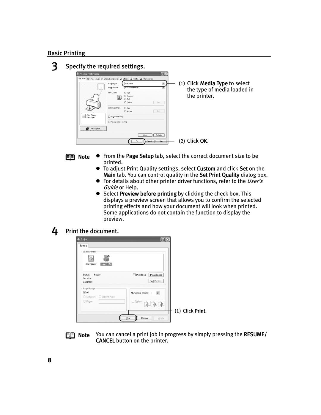 Canon 350, 250 quick start Basic Printing Specify the required settings, Print the document 