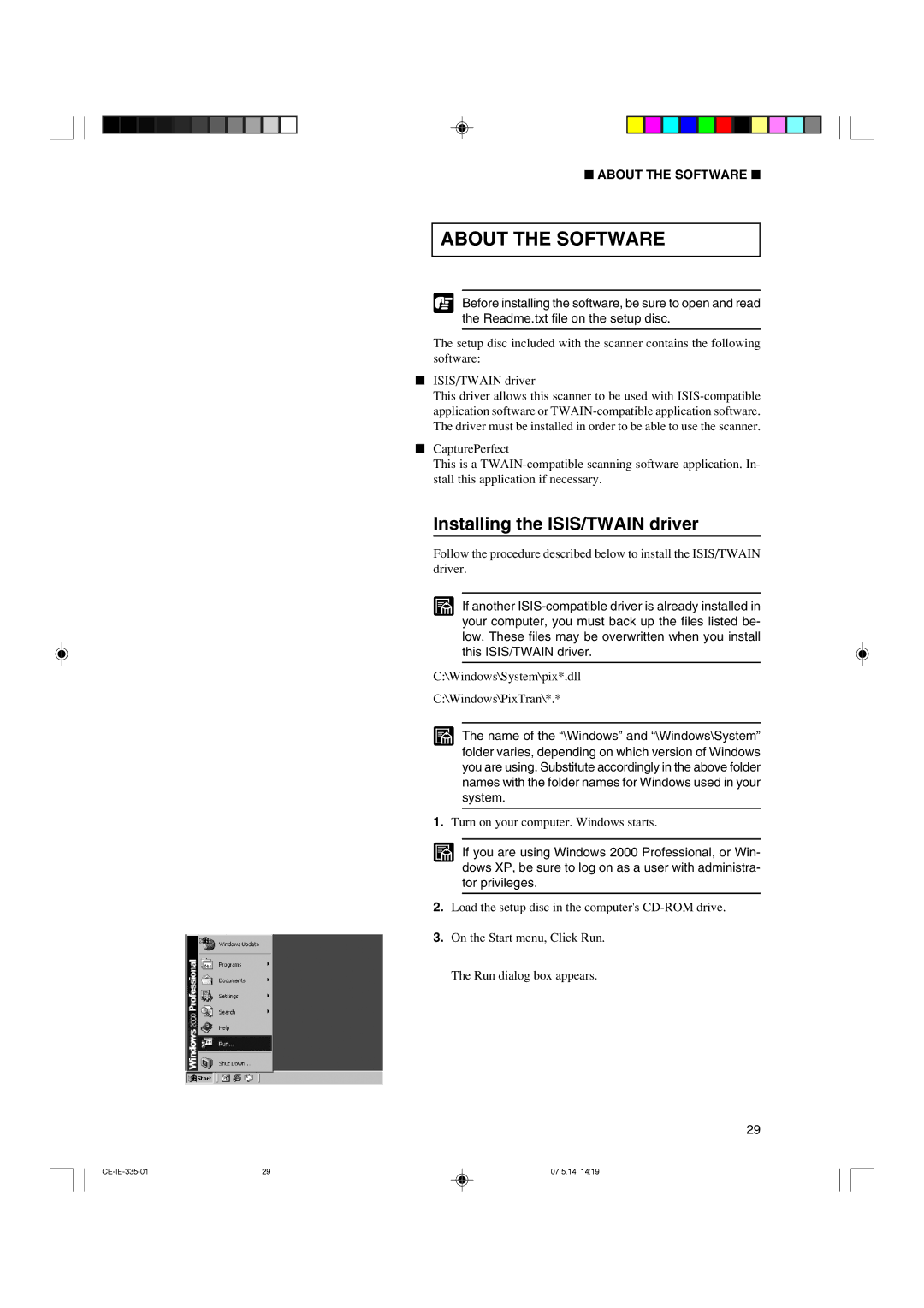 Canon 350II manual About the Software, Installing the ISIS/TWAIN driver 