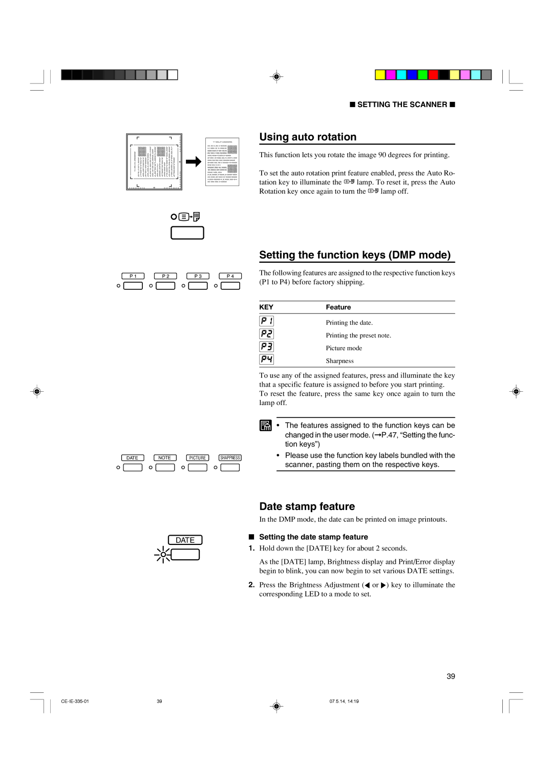 Canon 350II Using auto rotation, Setting the function keys DMP mode, Date stamp feature, Setting the date stamp feature 