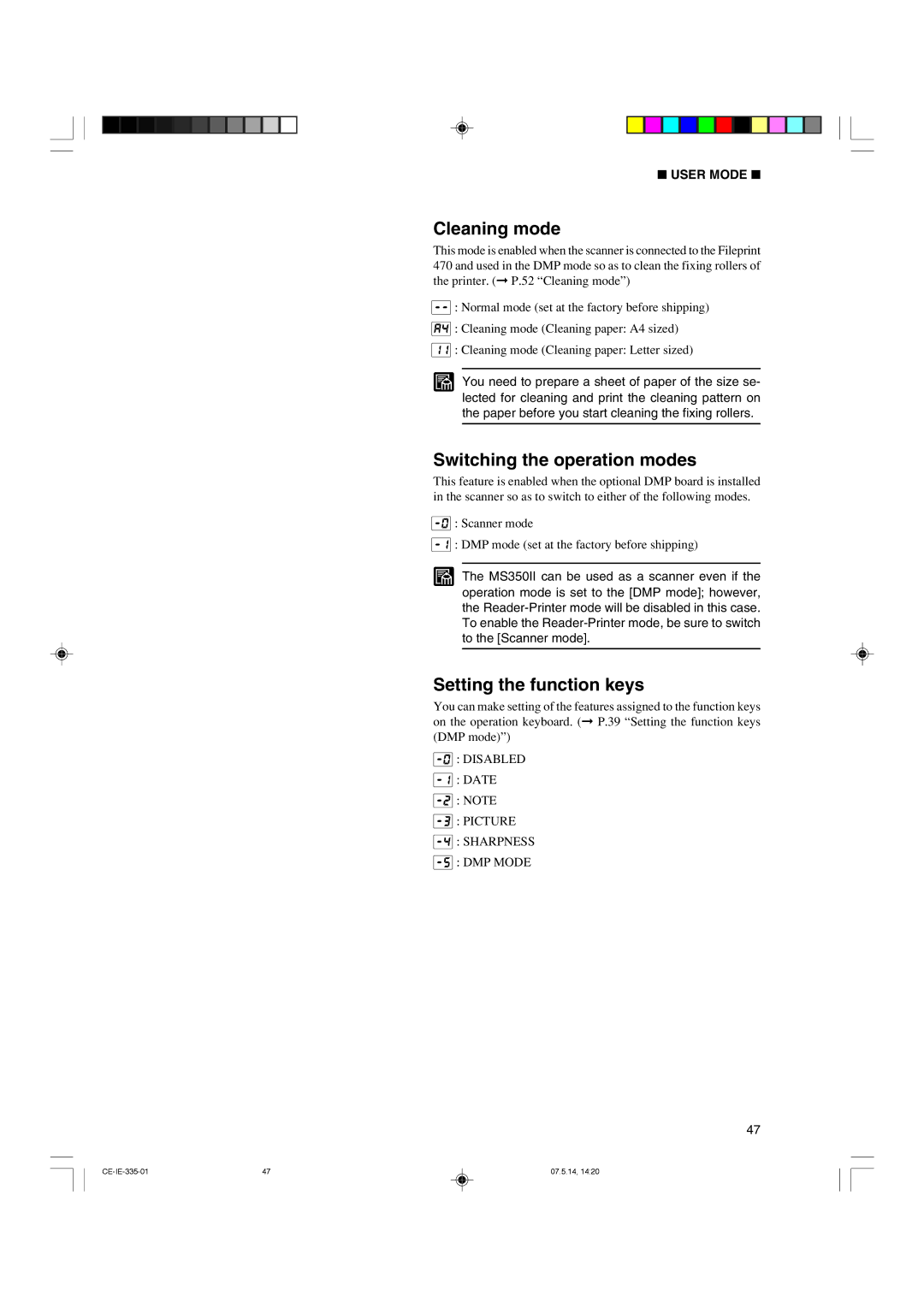 Canon 350II manual Cleaning mode, Setting the function keys 