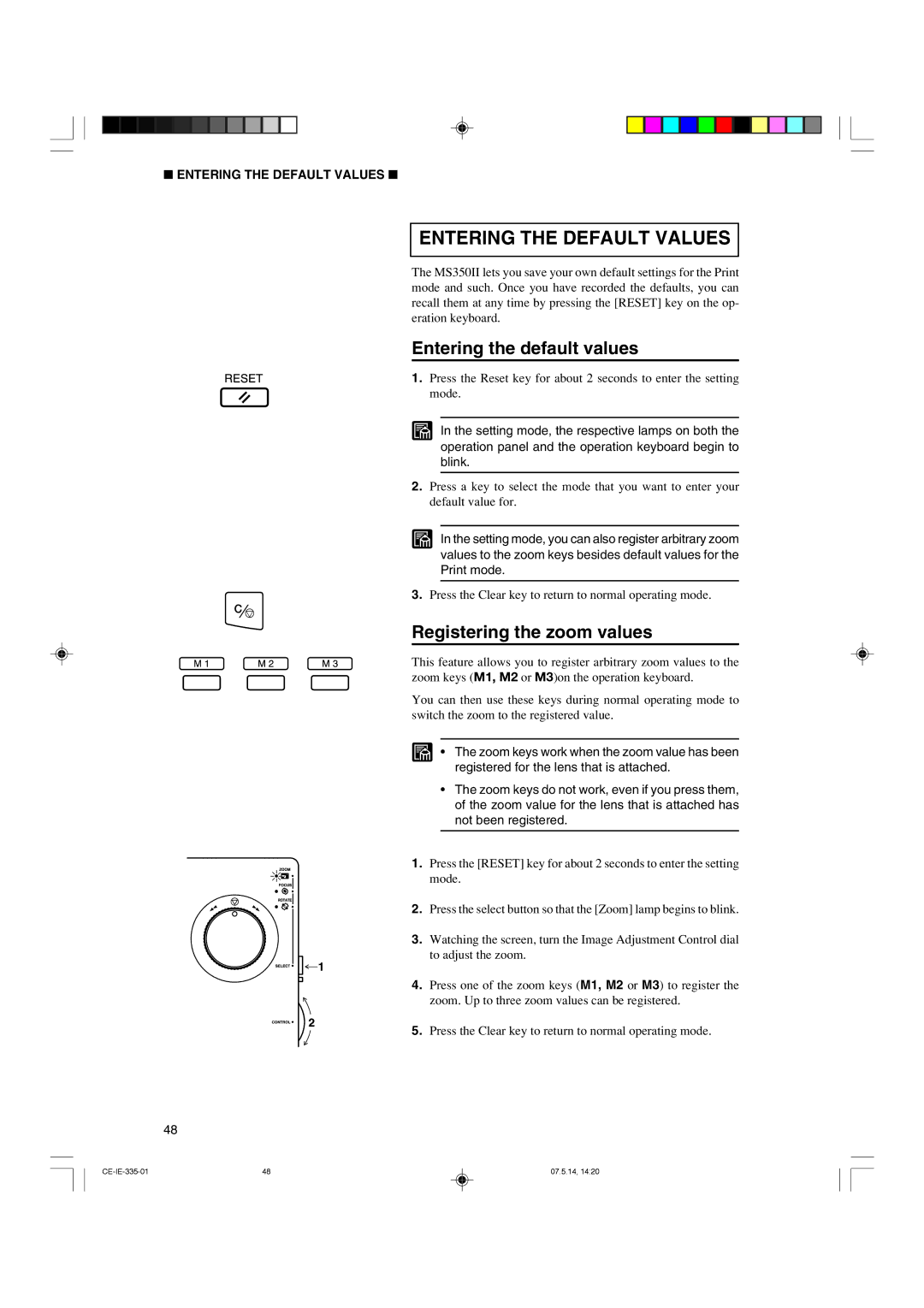 Canon 350II manual Entering the Default Values, Entering the default values, Registering the zoom values 