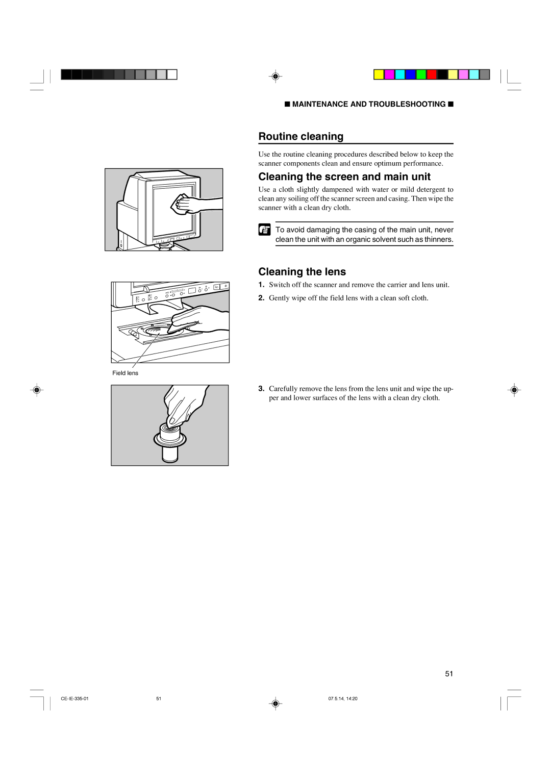 Canon 350II manual Routine cleaning, Cleaning the screen and main unit, Cleaning the lens 