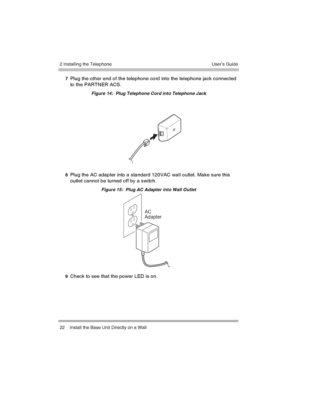 Canon 3920 manual Plug Telephone Cord into Telephone Jack 