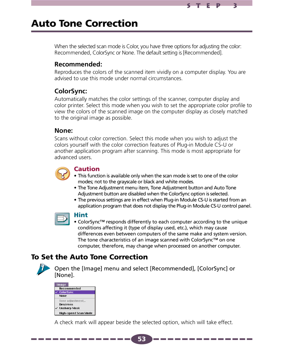 Canon 4.1 manual To Set the Auto Tone Correction, Recommended, ColorSync, None 