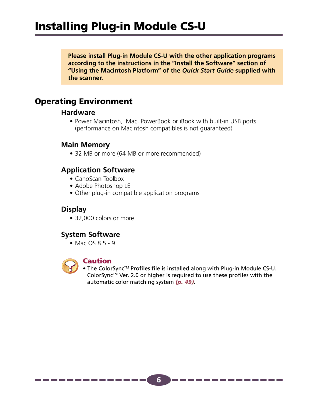 Canon 4.1 manual Installing Plug-in Module CS-U, Operating Environment 