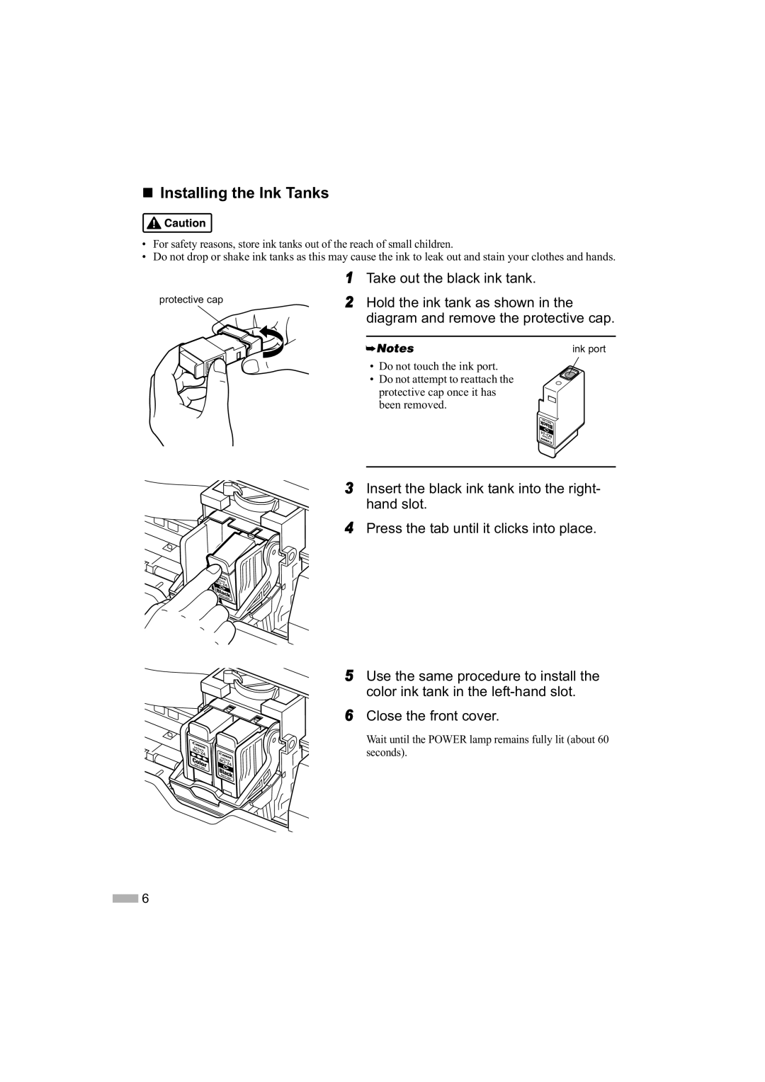 Canon 475D quick start „ Installing the Ink Tanks 