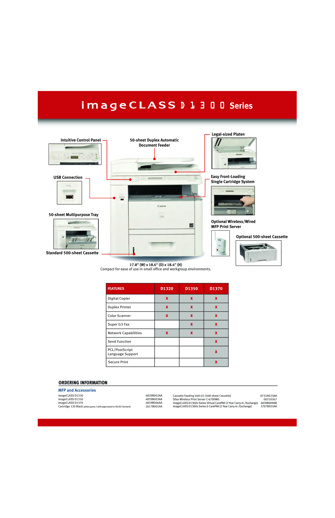 Canon 4839B006AA Series, D1320, D1350, D1370, Ordering Information, Legal-sized Platen, Intuitive Control Panel, Features 