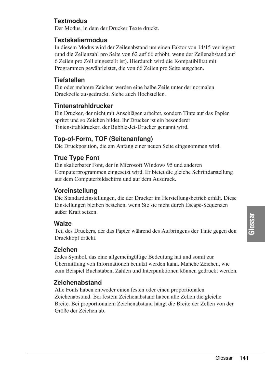 Canon 50 Textmodus, Textskaliermodus, Tiefstellen, Tintenstrahldrucker, Top-of-Form, TOF Seitenanfang, True Type Font 