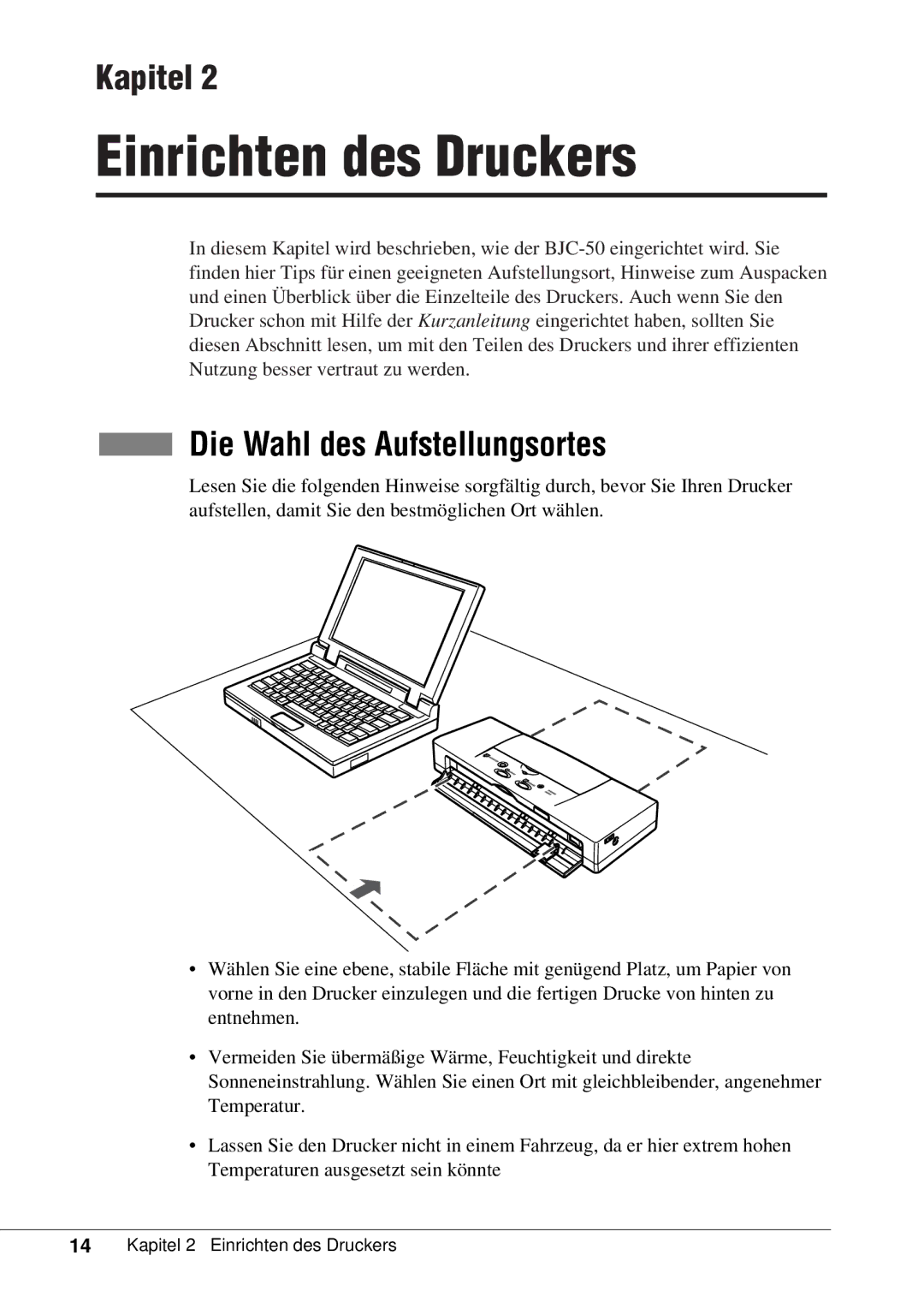 Canon 50 manual Einrichten des Druckers, Die Wahl des Aufstellungsortes 