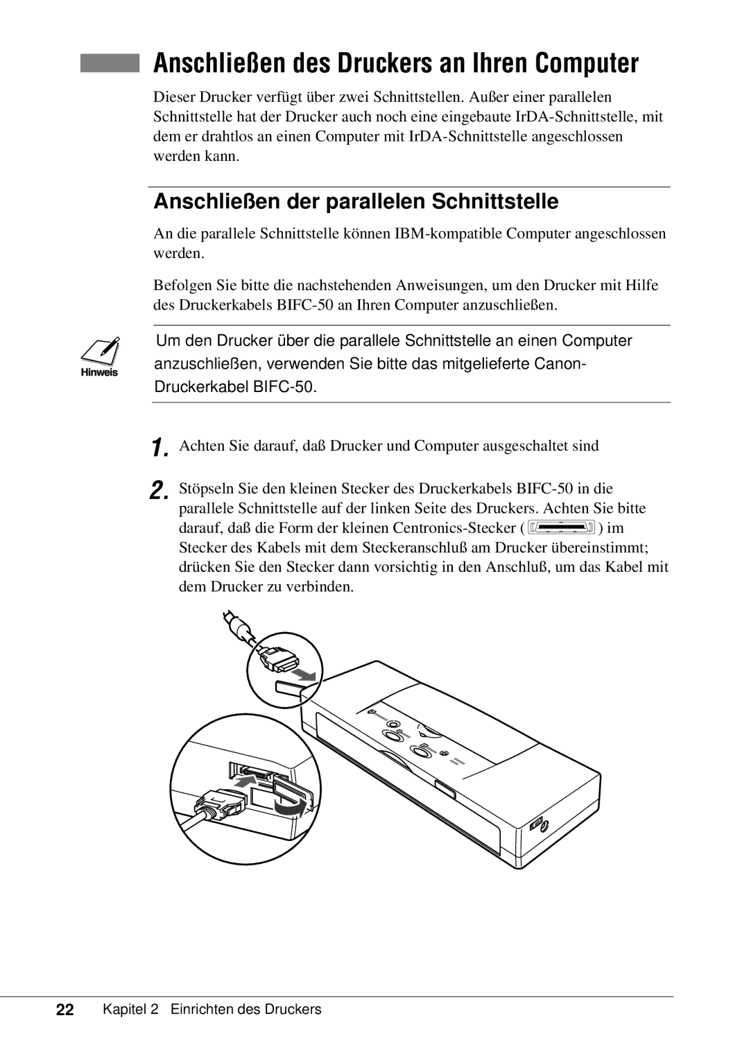 Canon 50 manual Anschließen des Druckers an Ihren Computer, Anschließen der parallelen Schnittstelle 