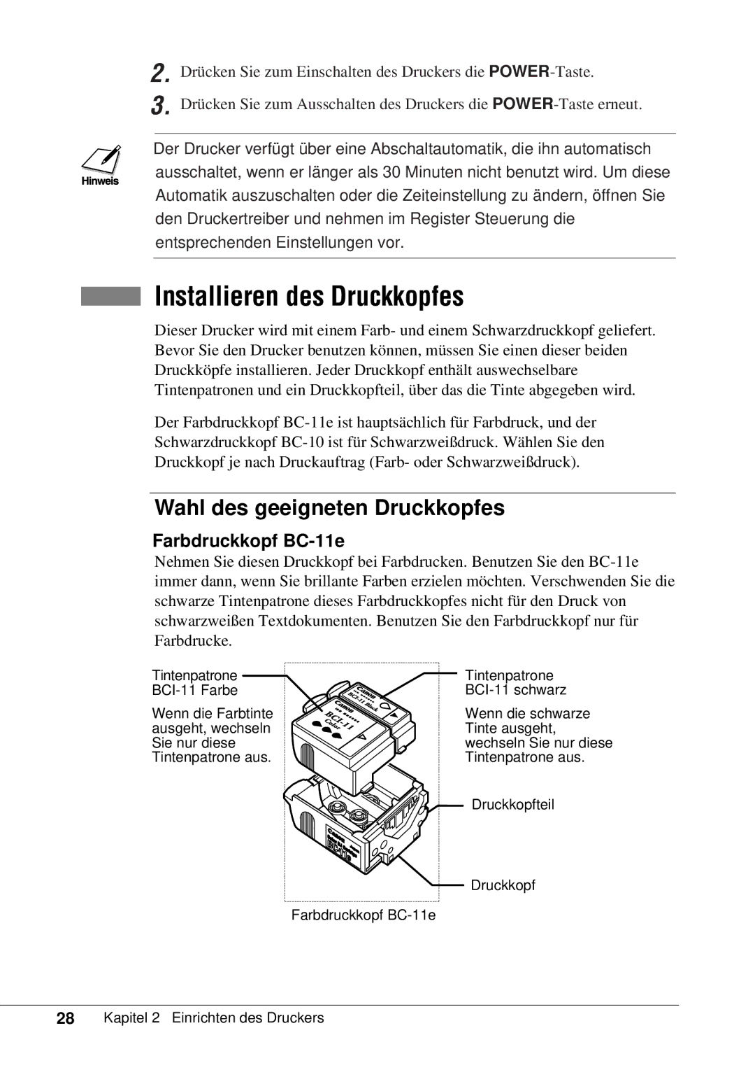 Canon 50 manual Installieren des Druckkopfes, Wahl des geeigneten Druckkopfes 