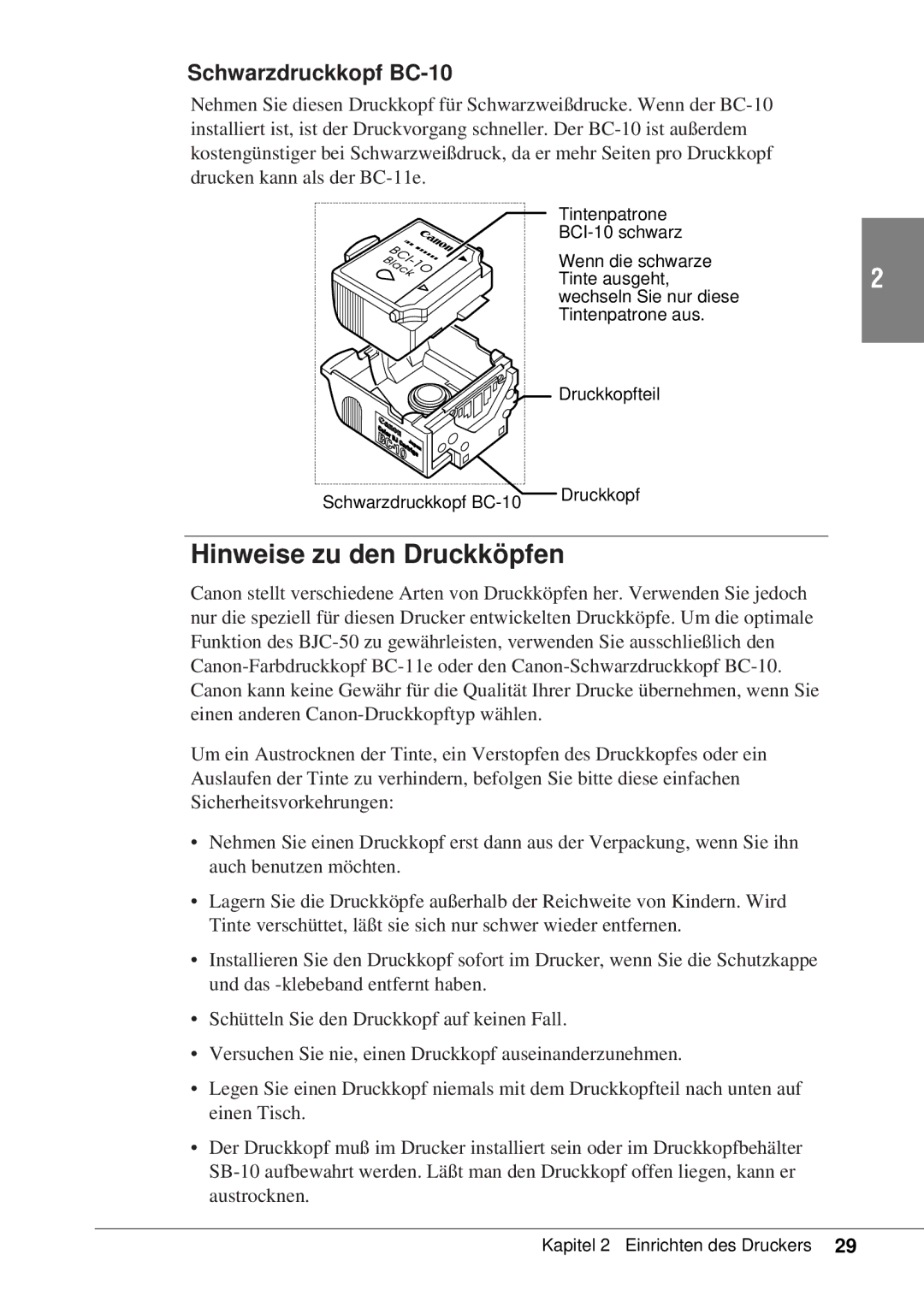 Canon 50 manual Hinweise zu den Druckköpfen, Schwarzdruckkopf BC-10 