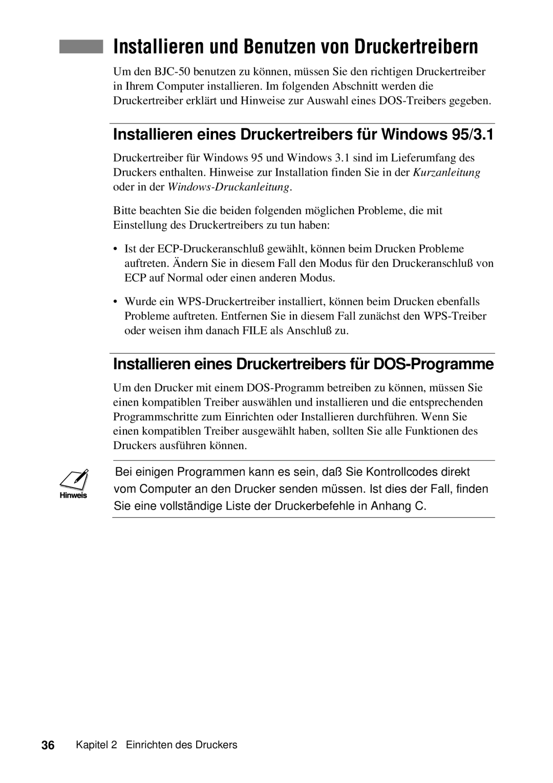 Canon 50 manual Installieren und Benutzen von Druckertreibern, Installieren eines Druckertreibers für W indows 95/3.1 