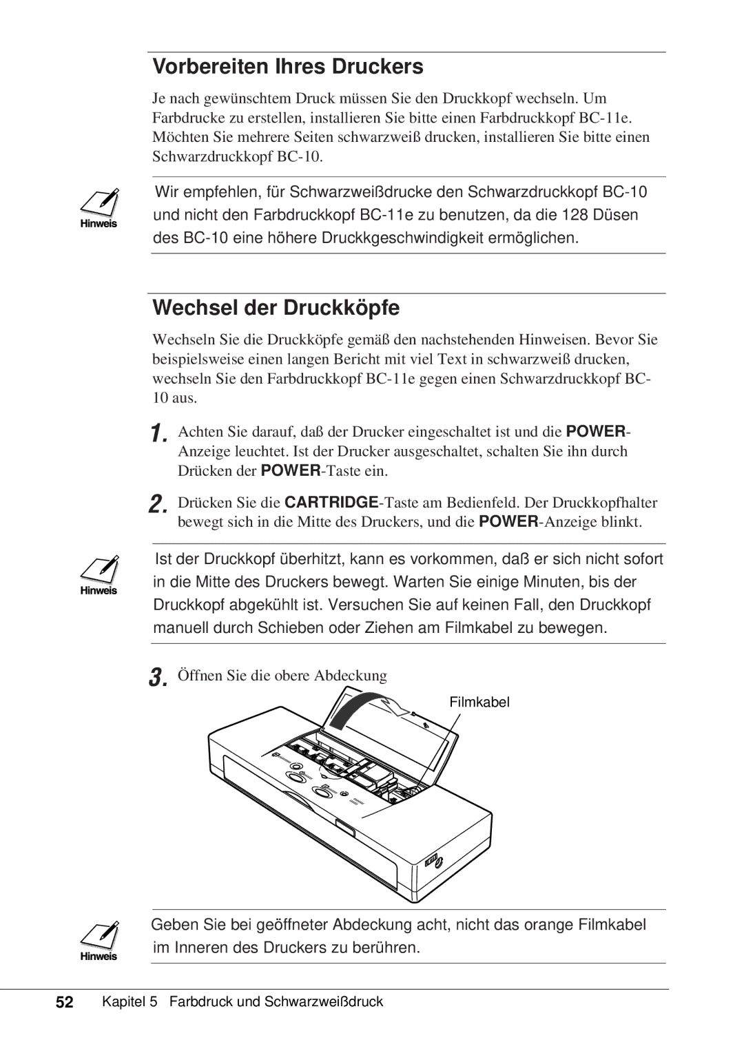 Canon 50 manual Vorbereiten Ihres Druckers, Wechsel der Druckköpfe 