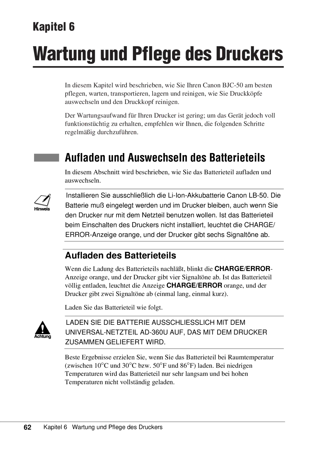 Canon 50 manual Aufladen und Auswechseln des Batterieteils, Aufladen des Batterieteils 