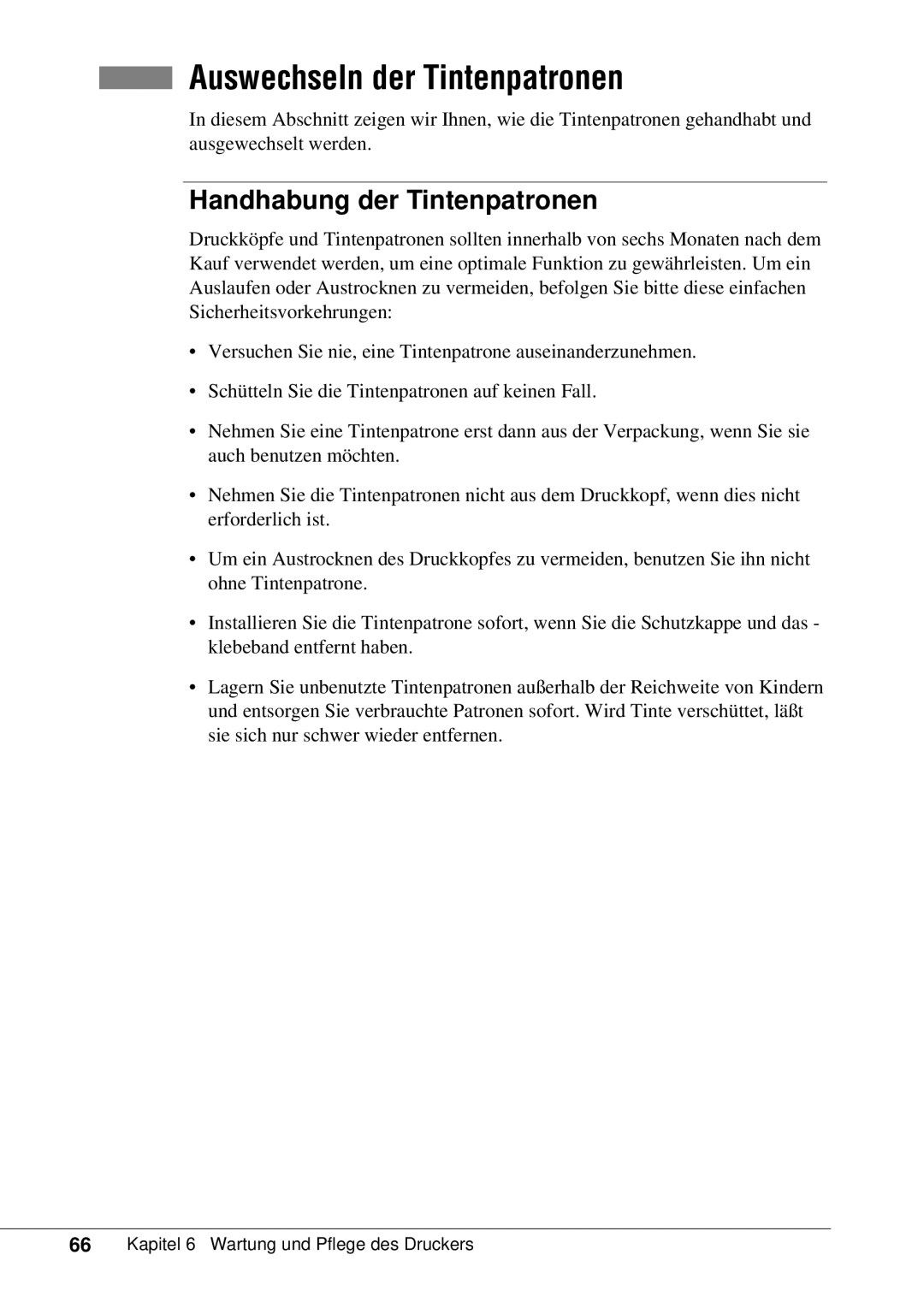 Canon 50 manual Auswechseln der Tintenpatronen, Handhabung der Tintenpatronen 