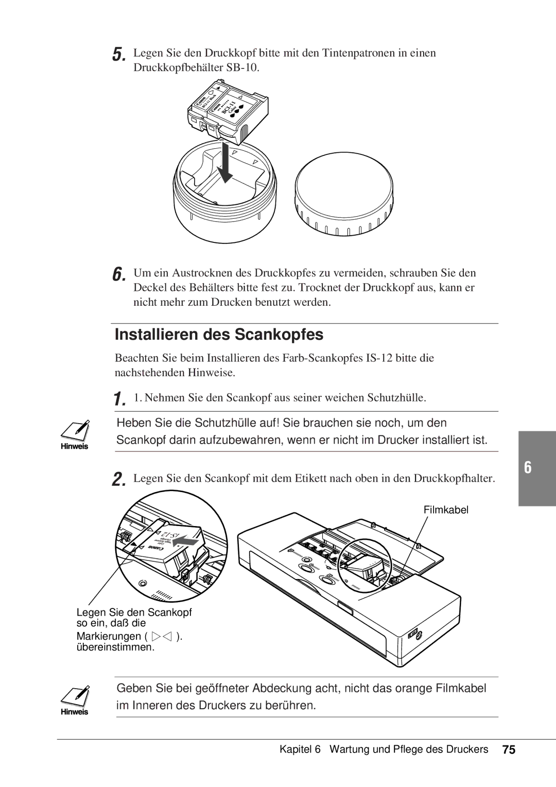 Canon 50 manual Installieren des Scankopfes 