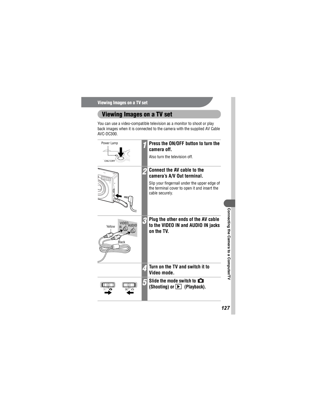 Canon 430, 500 manual Viewing Images on a TV set, Camera off, On the TV, 127, Also turn the television off 