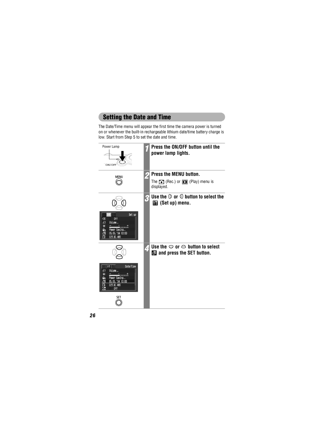 Canon 500, 430 manual Setting the Date and Time, Use the or button to select the Set up menu, Rec. or Play menu is displayed 