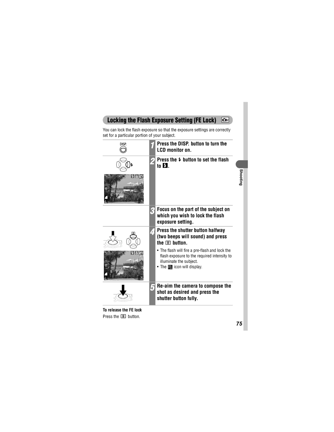 Canon 430, 500 manual Locking the Flash Exposure Setting FE Lock, To release the FE lock 