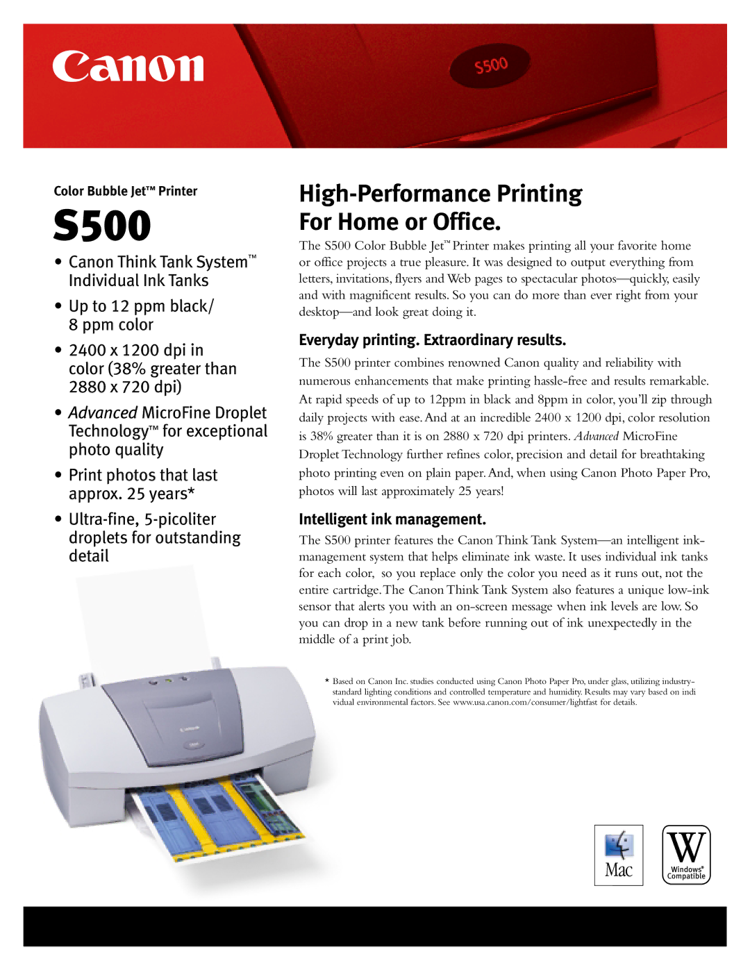 Canon 500 manual Everyday printing. Extraordinary results, Intelligent ink management 