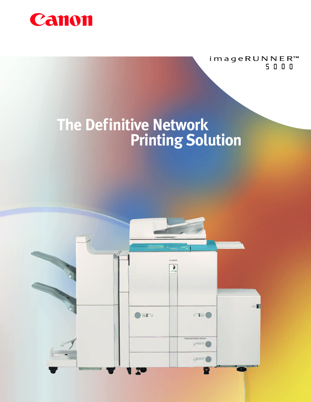 Canon 5000 manual Definitive Network Printing Solution 