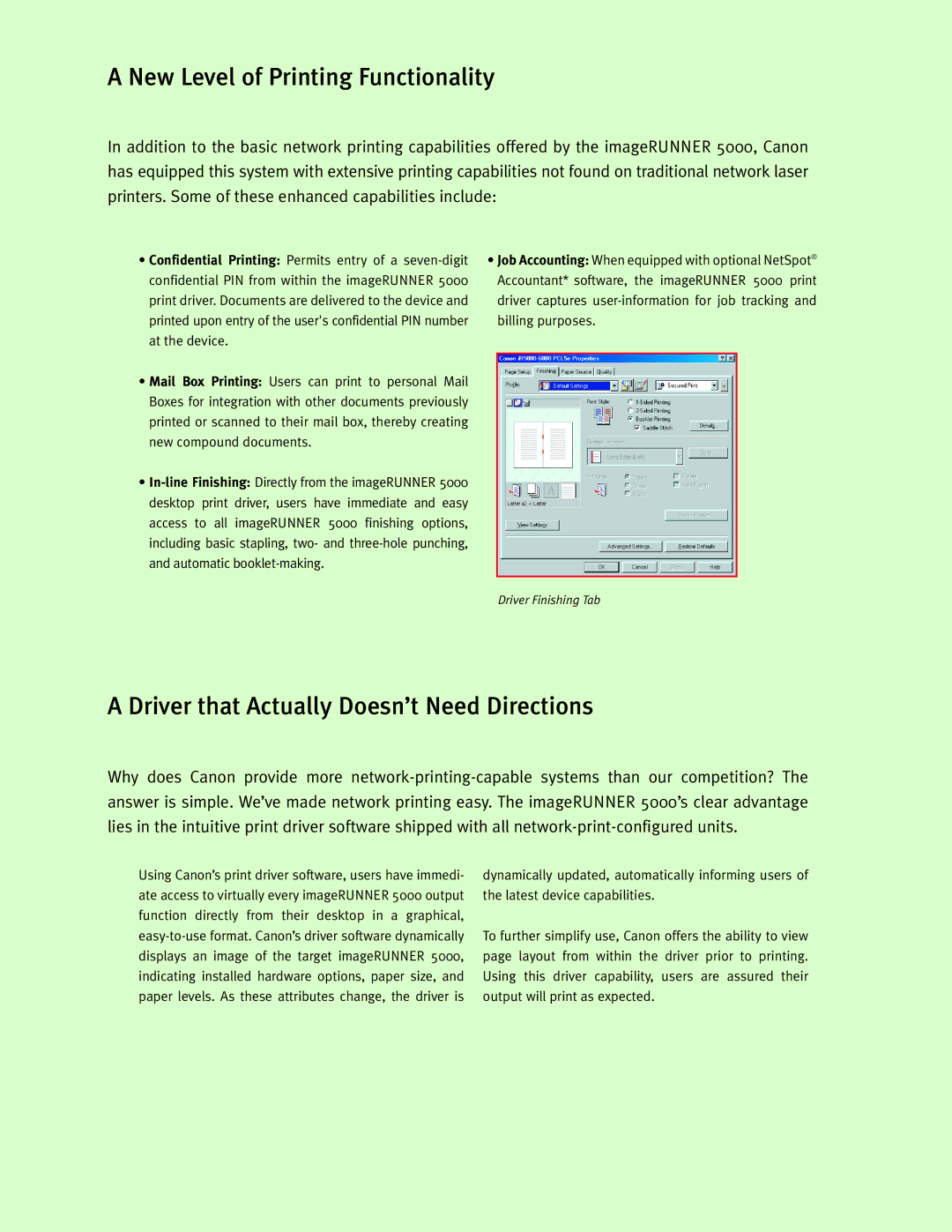 Canon 5000 manual New Level of Printing Functionality, Driver that Actually Doesn’t Need Directions 