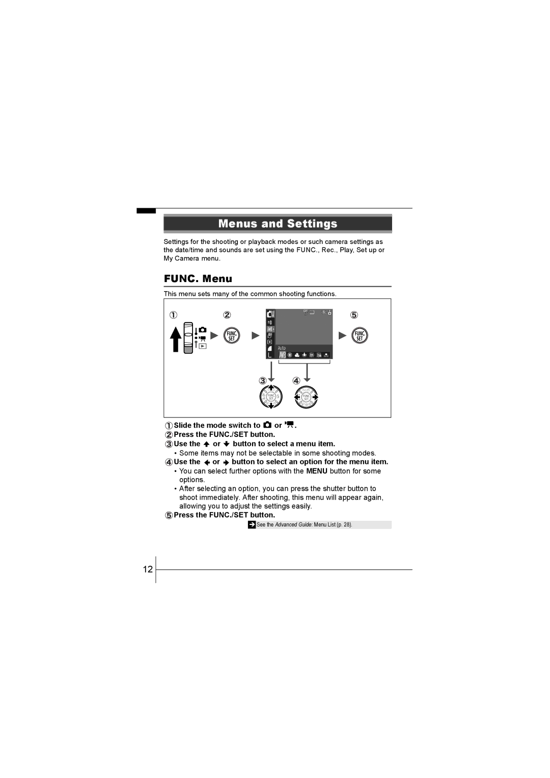 Canon 55 manual Menus and Settings, FUNC. Menu, Use the or button to select an option for the menu item 