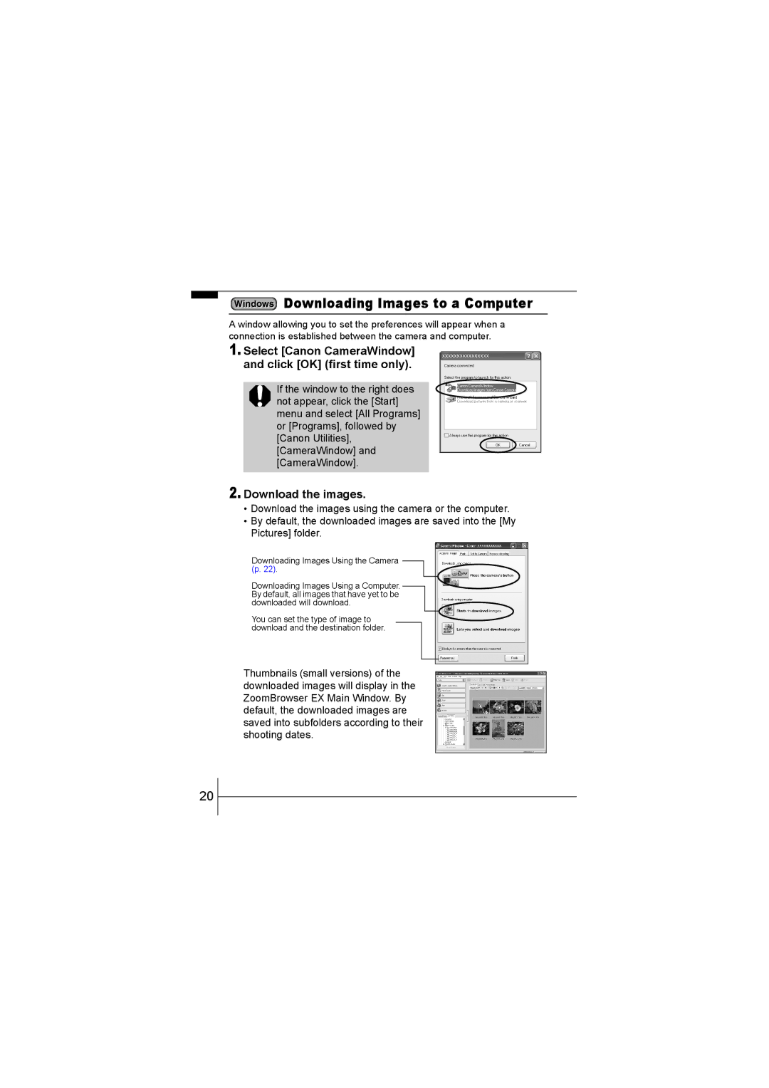 Canon 55 manual Select Canon CameraWindow and click OK first time only, Download the images 