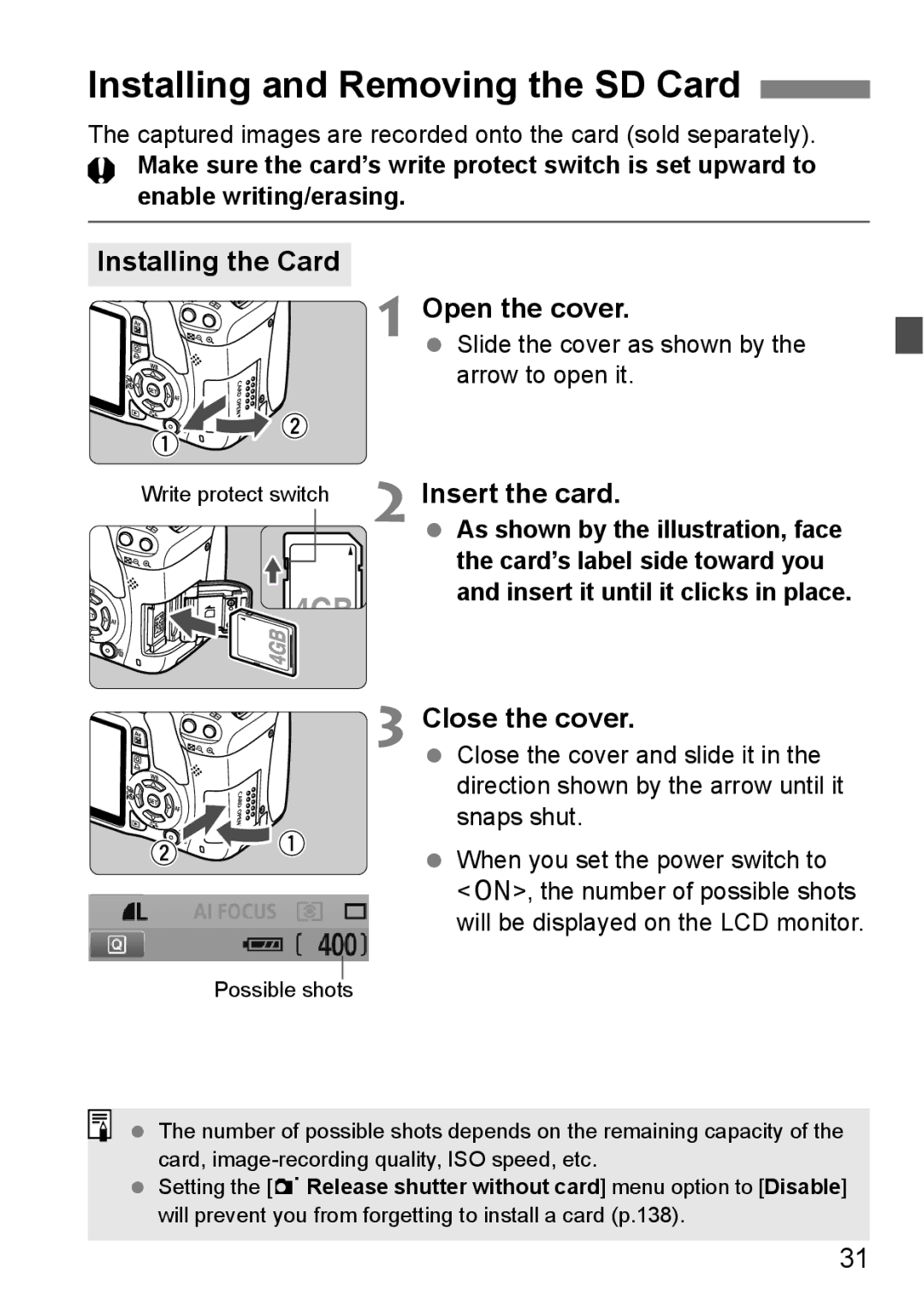 Canon 550D instruction manual Installing and Removing the SD Card, Installing the Card Open the cover, Insert the card 