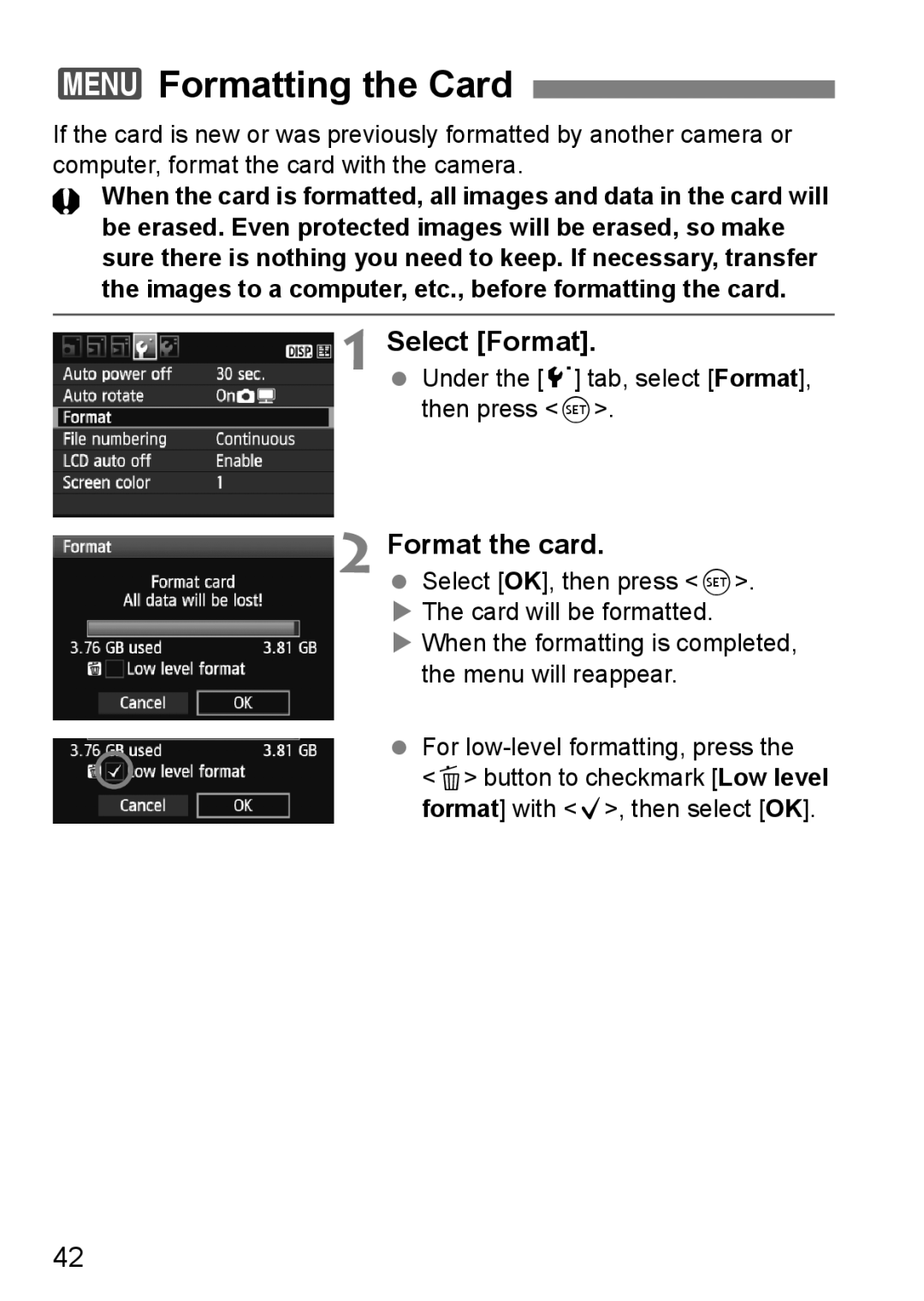 Canon 550D 3Formatting the Card, Select Format, Format the card, Under the 5 tab, select Format, then press 