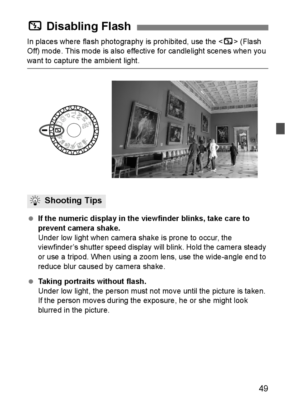 Canon 550D instruction manual 7Disabling Flash, Shooting Tips, Taking portraits without flash 