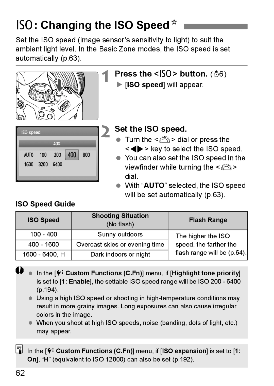 Canon 550D Changing the ISO SpeedN, Press the Z button, Set the ISO speed, ISO Speed Guide, ISO speed will appear 