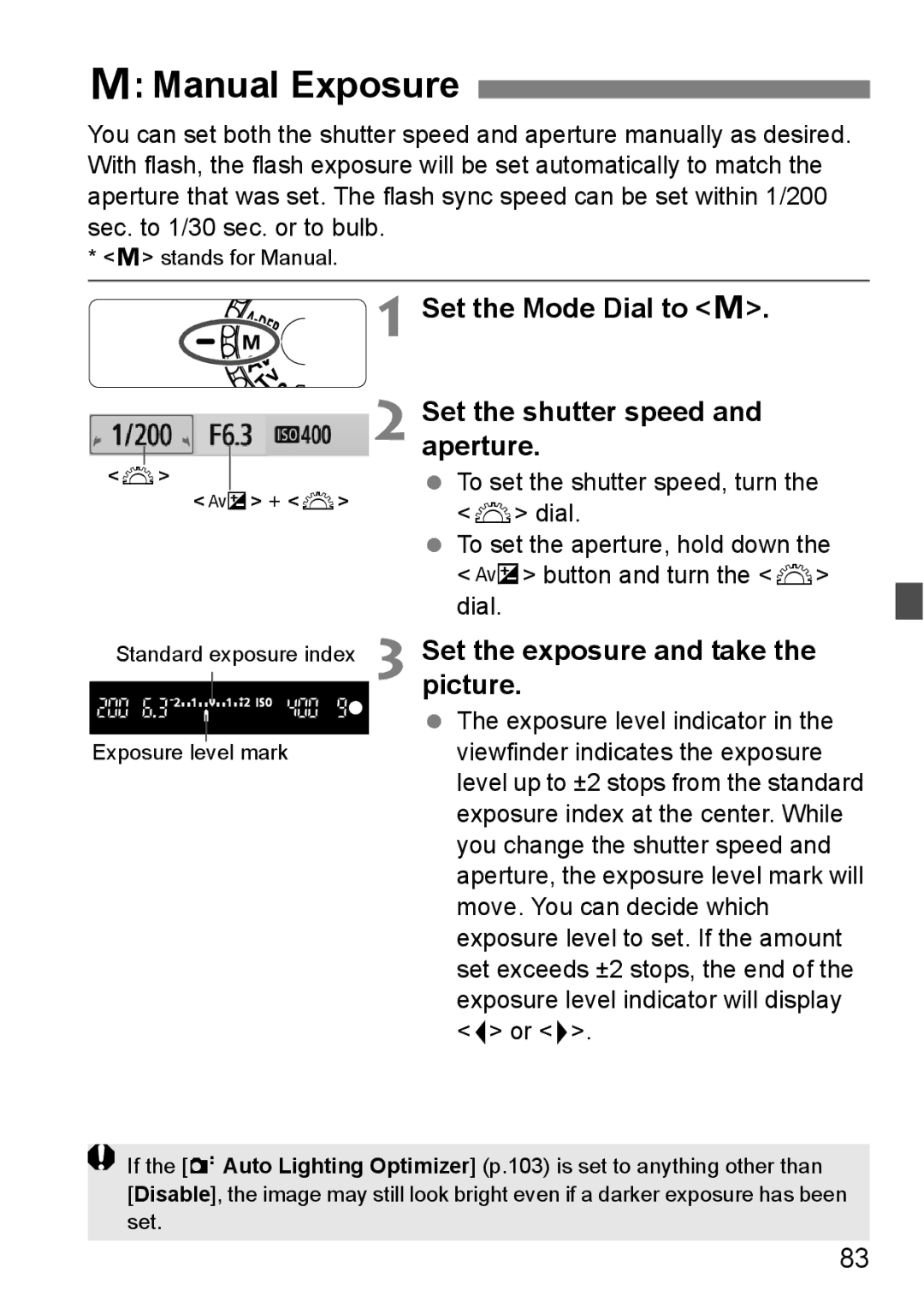 Canon 550D instruction manual Manual Exposure, Set the Mode Dial to a Set the shutter speed and aperture 