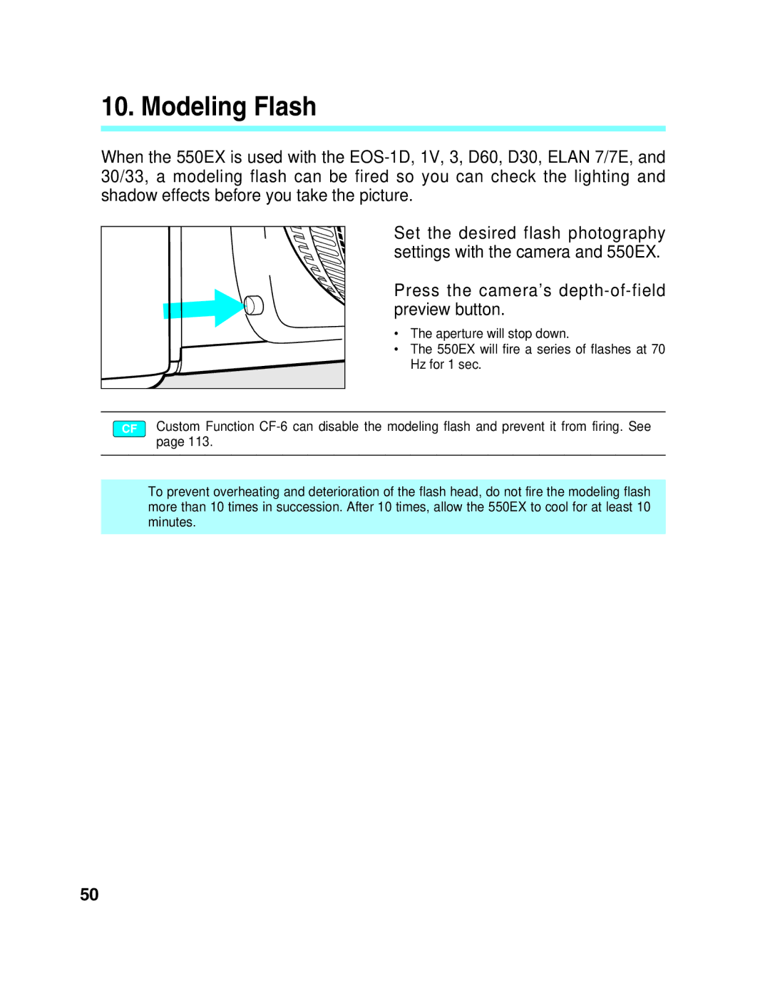 Canon 550EX manual Modeling Flash, Press the camera’s depth-of-field preview button 