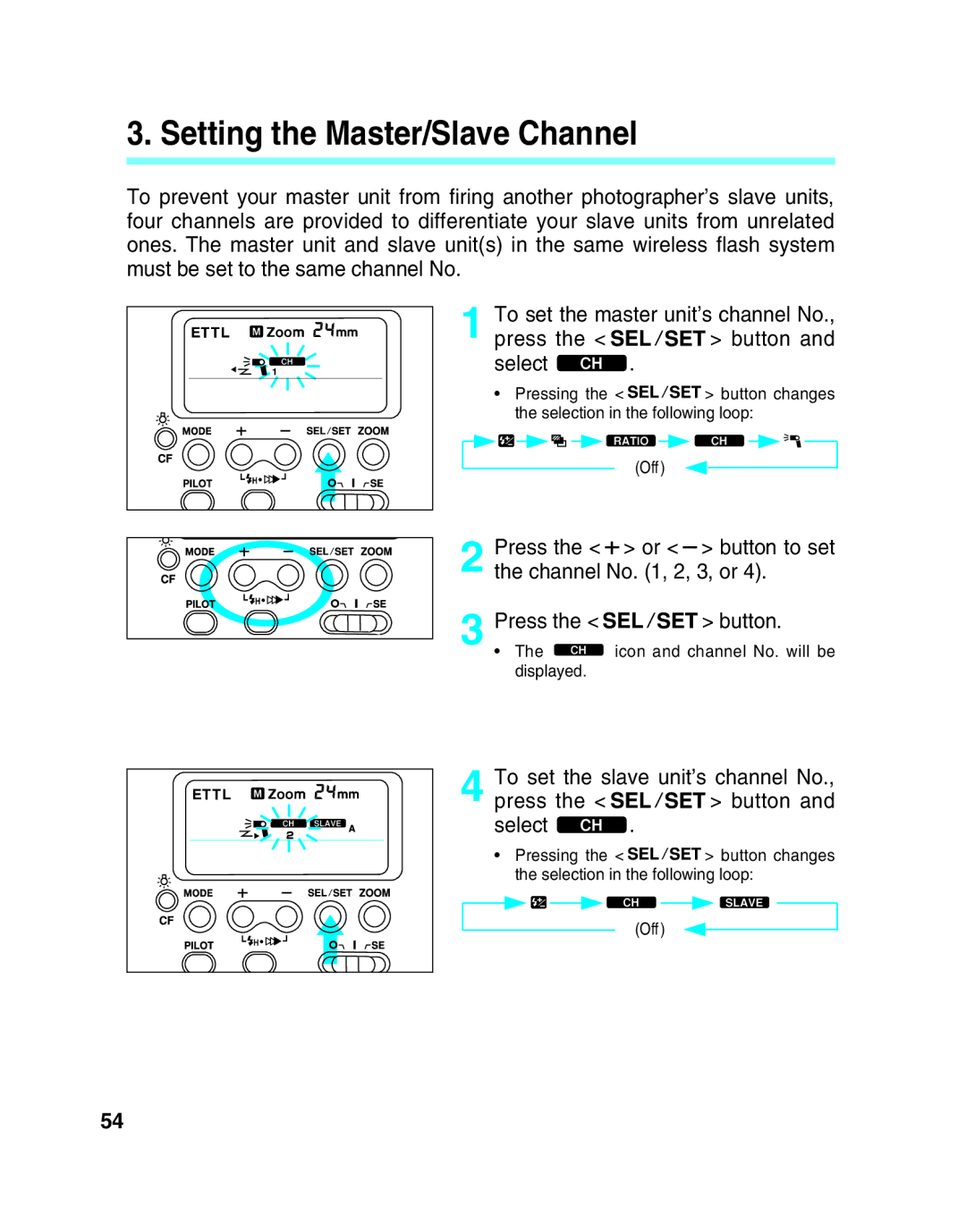 Canon 550EX manual Setting the Master/Slave Channel, Button to set, Channel No , 2, 3, or, Press Button 