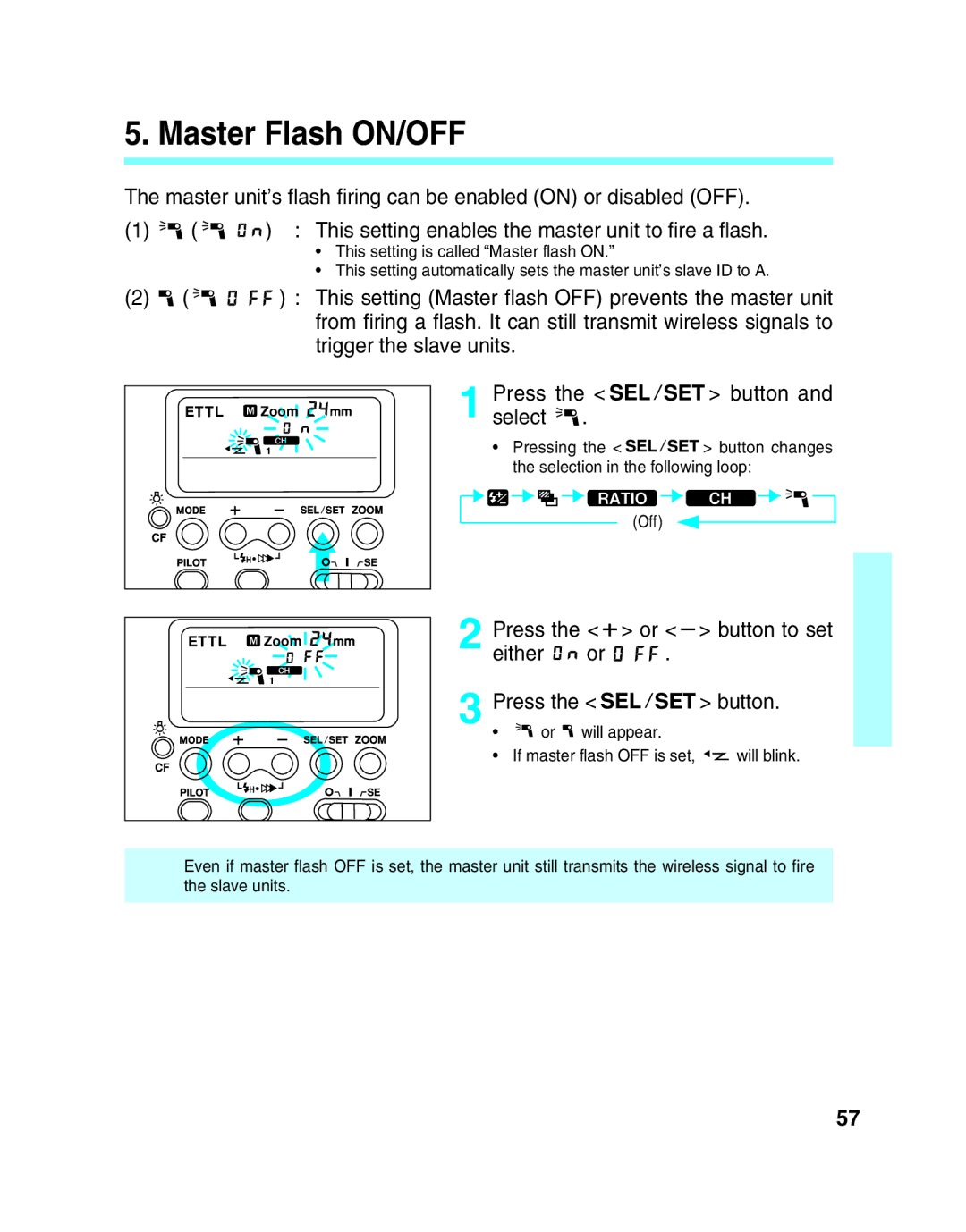 Canon 550EX manual Master Flash ON/OFF, Press Or button to set Either Press the button 