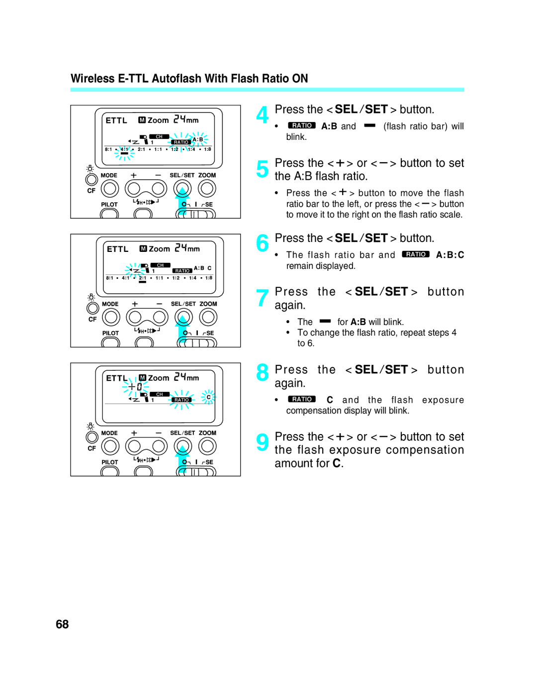 Canon 550EX manual Press Button, AB flash ratio 