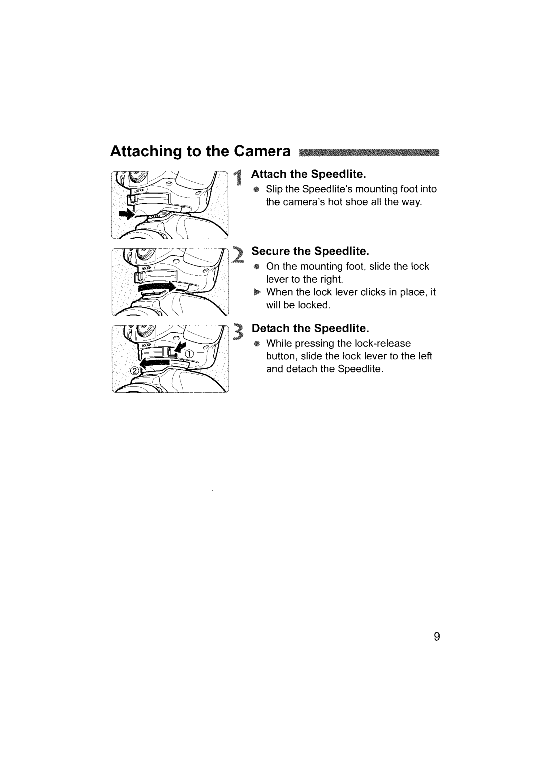 Canon 580EX II instruction manual Attaching to the Camera, Attach the Speedlite, Secure the Speedlite, Detach the Speedlite 