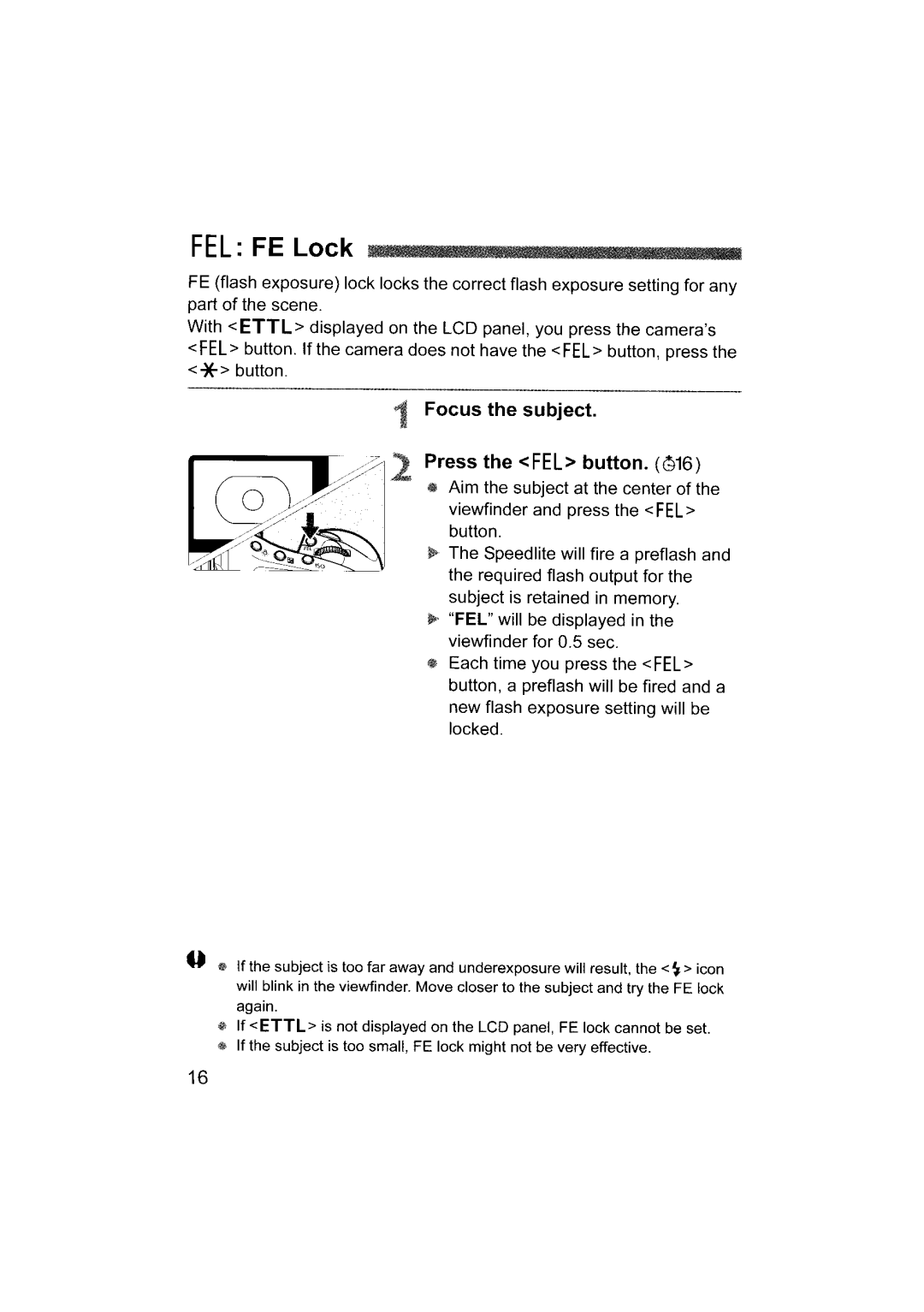 Canon 580EX II instruction manual FEL FE Lock, Focus the subject Press the FEL button 