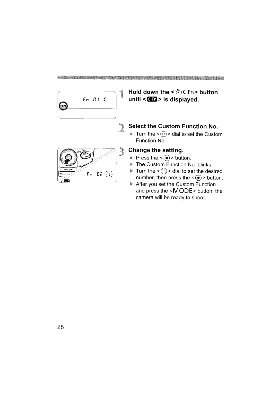 Canon 580EX II instruction manual Change the setting, Turn the @ dial to set the Custom Function No, Press the €J button 