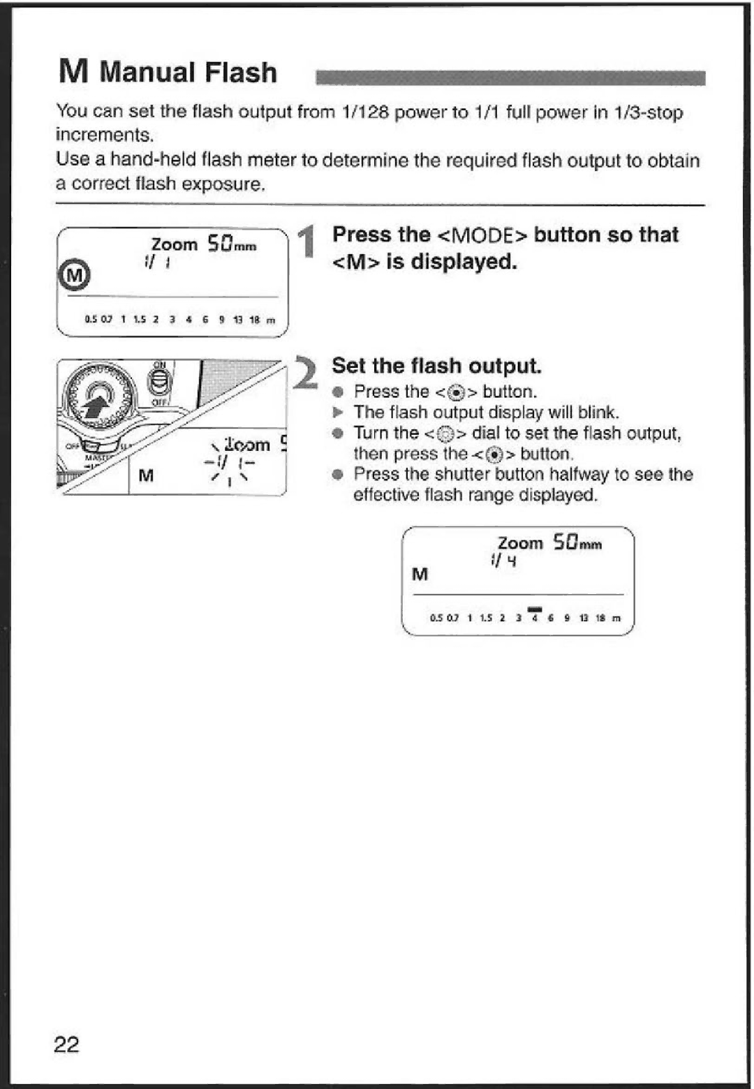 Canon 580EX Zoom 5m~ Press the ¢MODE button so that ~ M is displayed, ~ ~o~m, Flash output display will blink 