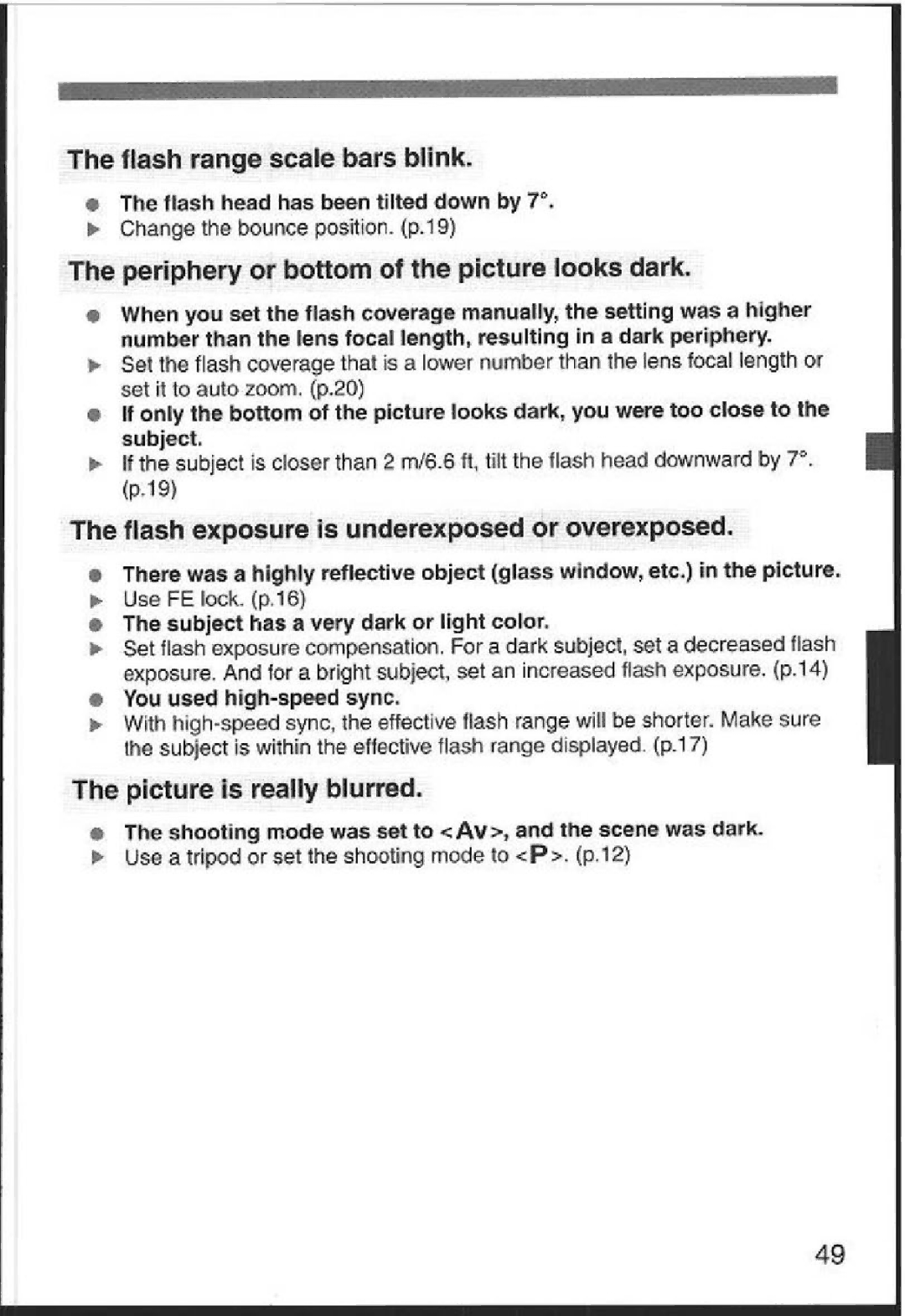 Canon 580EX Flash range scale bars blink, Periphery or bottom of the picture looks dark, Picture is really blurred 