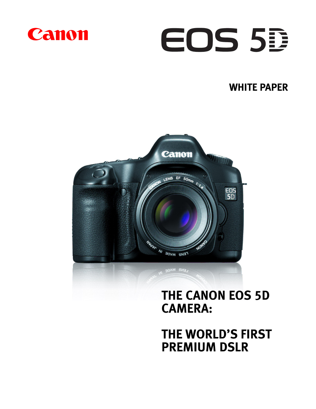 Canon 5d manual Canon EOS 5D Camera WORLD’S First Premium Dslr 