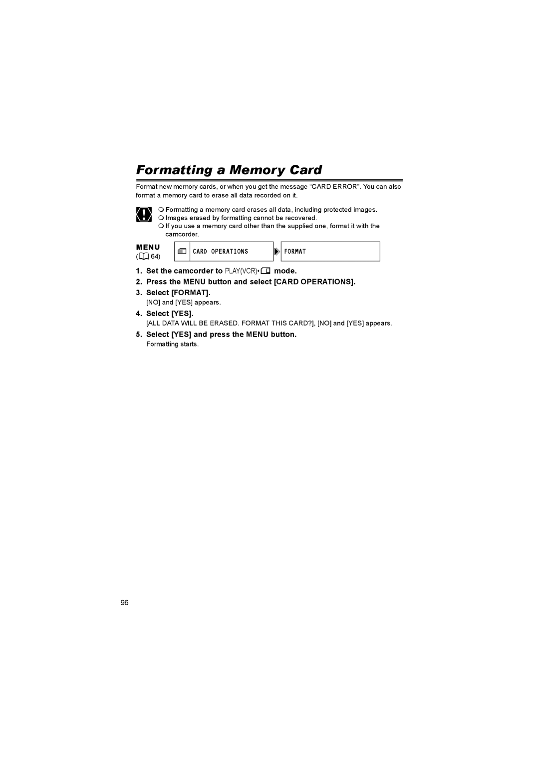 Canon 600 instruction manual Formatting a Memory Card, Menu Card Operations Format 