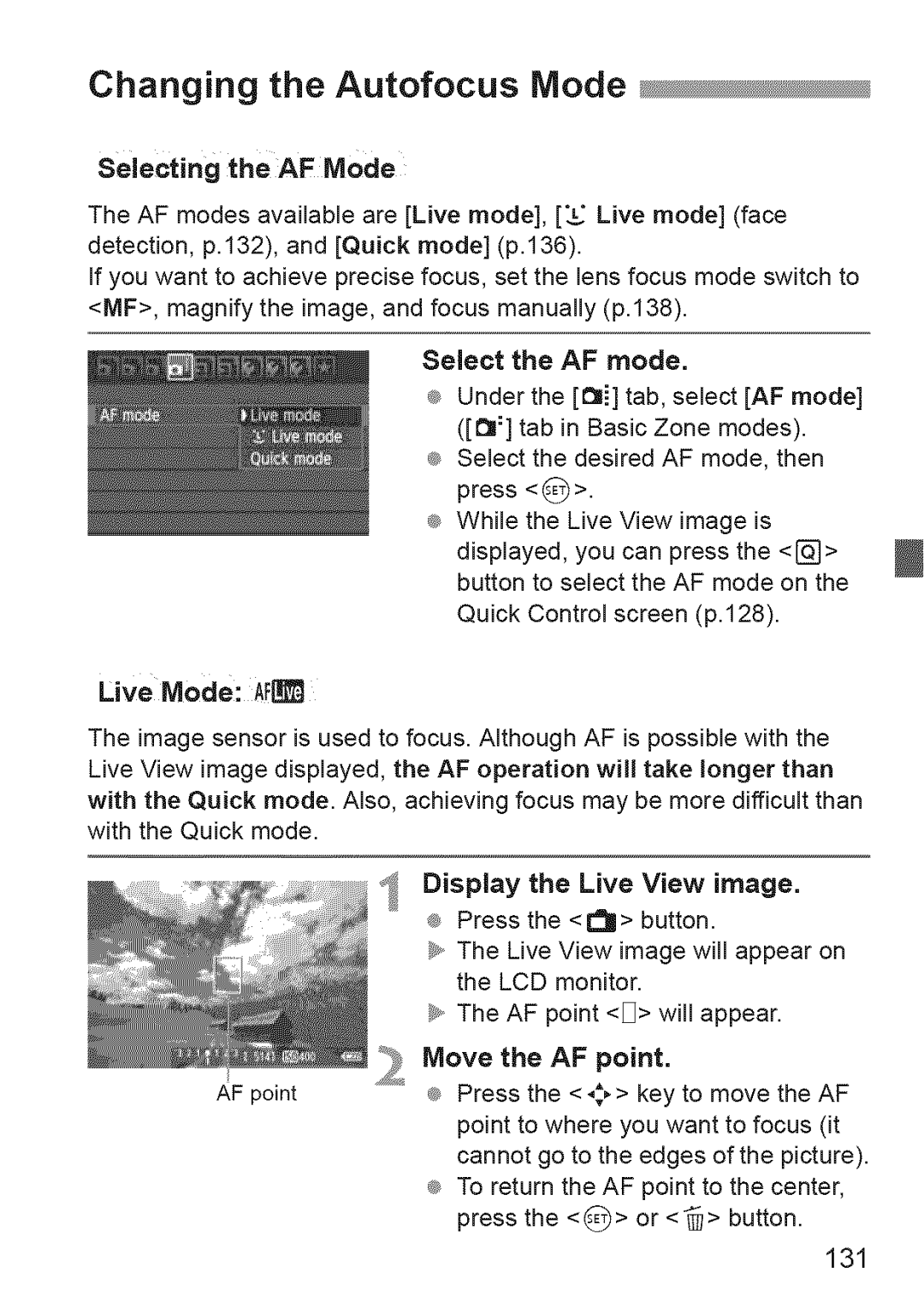 Canon 600D manual Changing the Autofocus Mode, Live Mode AF 