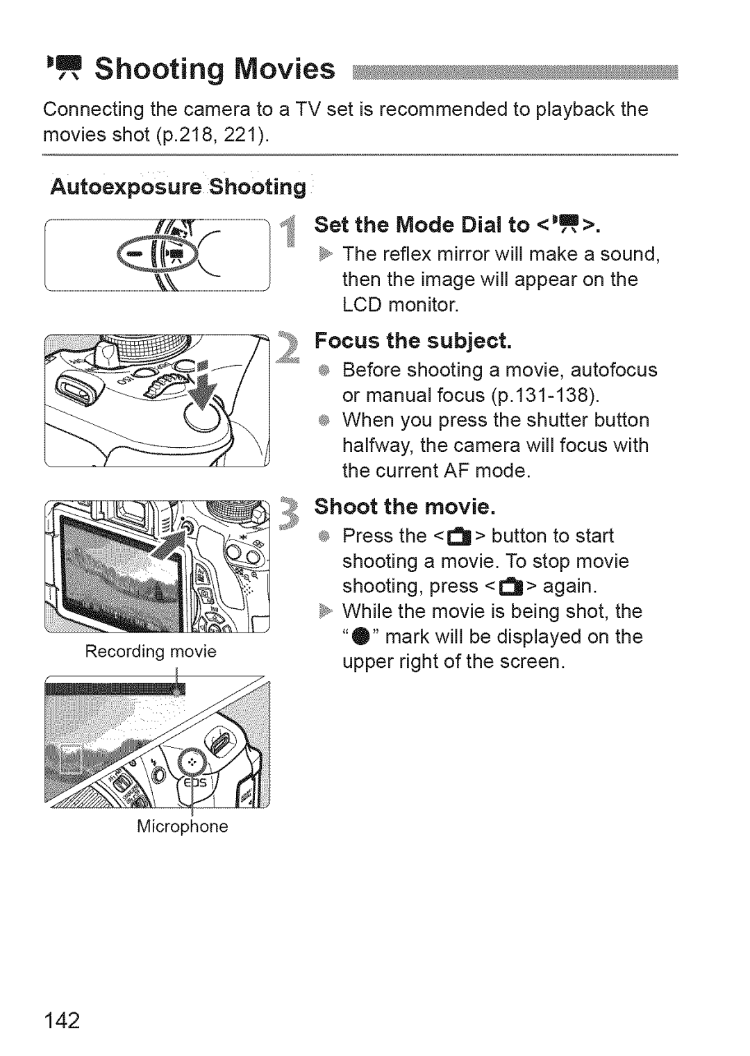 Canon 600D manual =l,, Shooting Movies, 142, Set the Mode Dial to = 