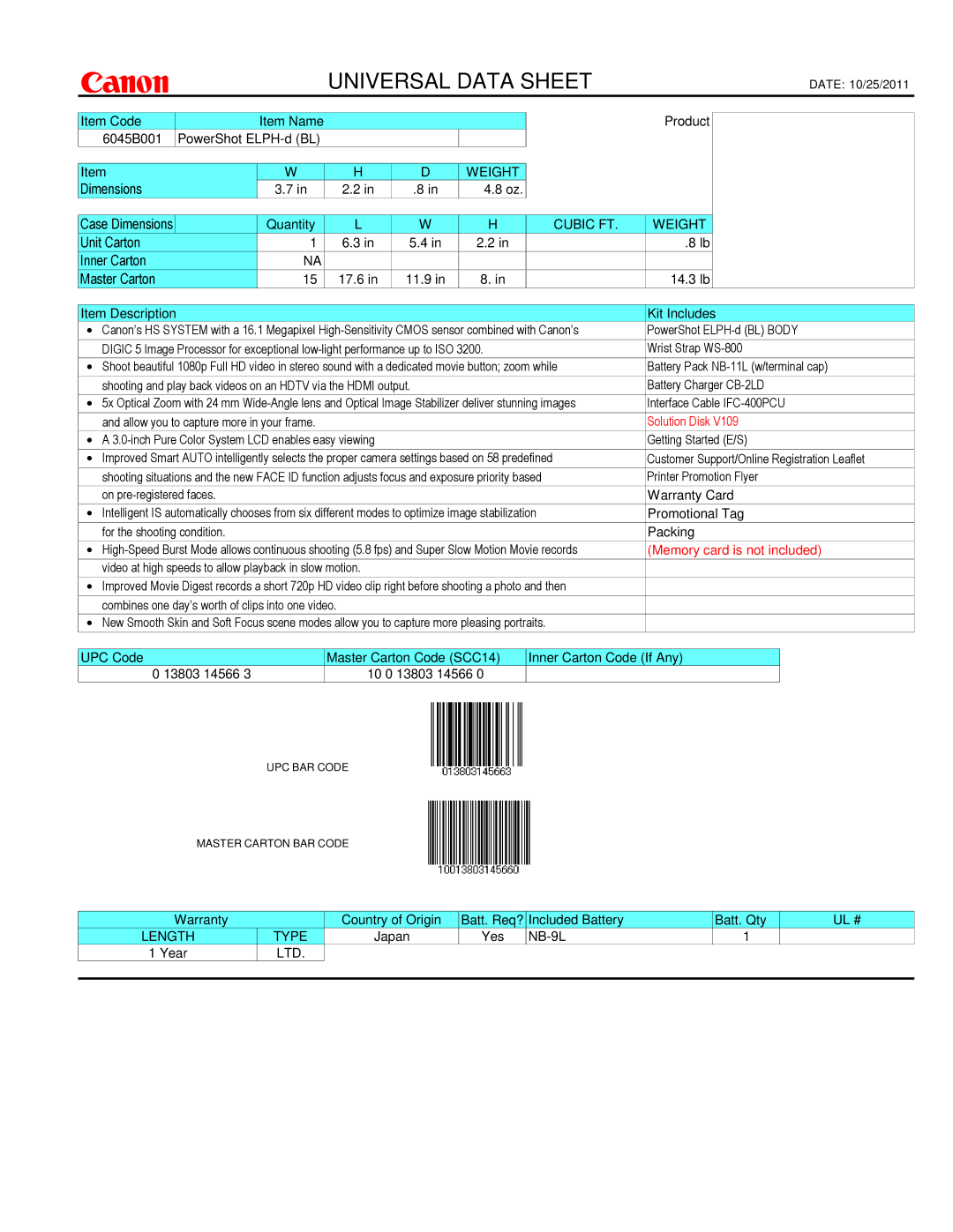 Canon 6045B001 dimensions Universal Data Sheet, Dimensions Case Dimensions, Unit Carton Inner Carton Master Carton 